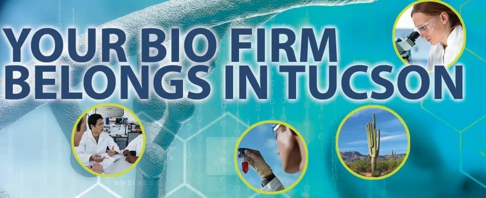 Why you should select Tucson for your Bio Industry business