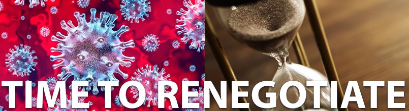 An illustration of a coronavirus is on the left and a picture of an hour glass is on the right. There are the words “Time to renegotiate”